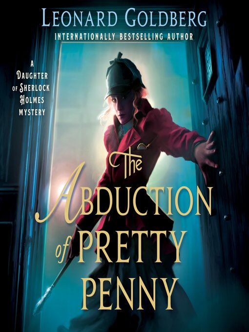 Title details for The Abduction of Pretty Penny by Leonard Goldberg - Available